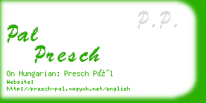 pal presch business card